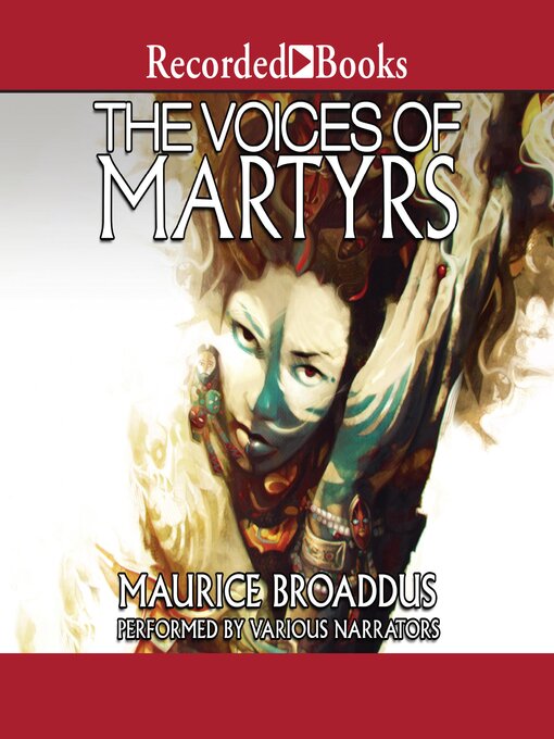 Title details for The Voices of Martyrs by Maurice Broaddus - Available